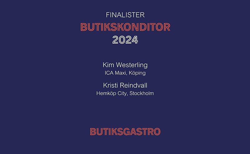 Butiksgastro finalister 2024 butikskonditor sveba dahlen